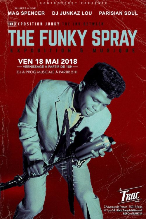 THE FUNKY SPRAY vernissage et soirée paris