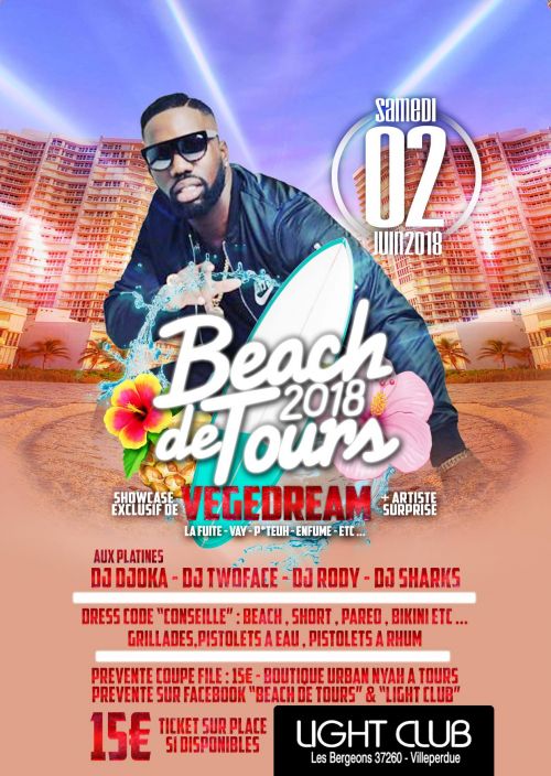 Vegedream + 4 Djs – Beach de Tours – Light Club