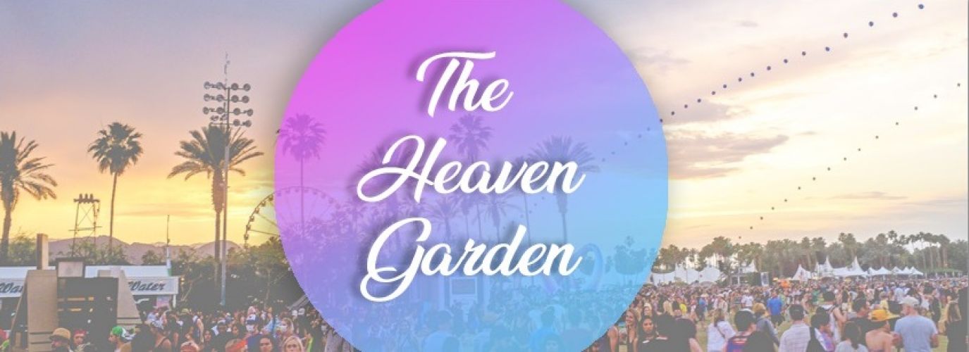 THE HEAVEN GARDEN 2018