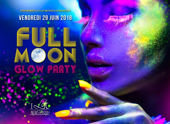 FULLMOON – GLOW PARTY