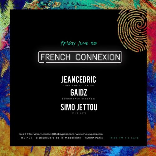 The Key x French Connexion : Jean Cédric, Gaidz, Simo Jettou