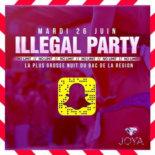 Illegal Party – No Limit – Nuit Du Bac