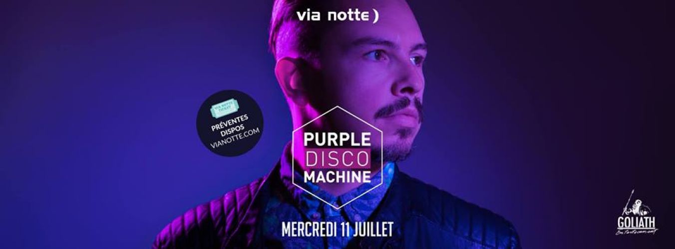 Purple Disco Machine at Via Notte