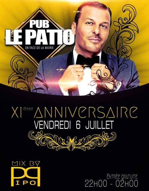 C’est Le 11eme anniversaire de Le Patio – Propriano ???? ???? Grosse soirée en perspective ????