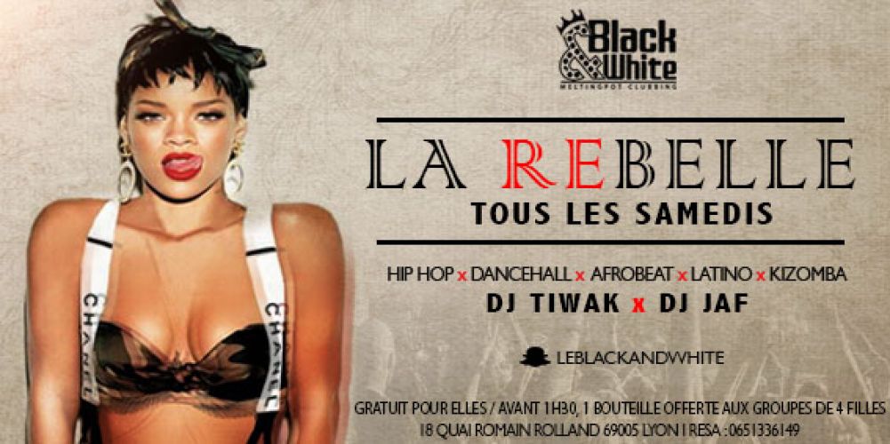 La Rebelle (Hip hop, Dancehall, Afrobeat) Entrée gratuite