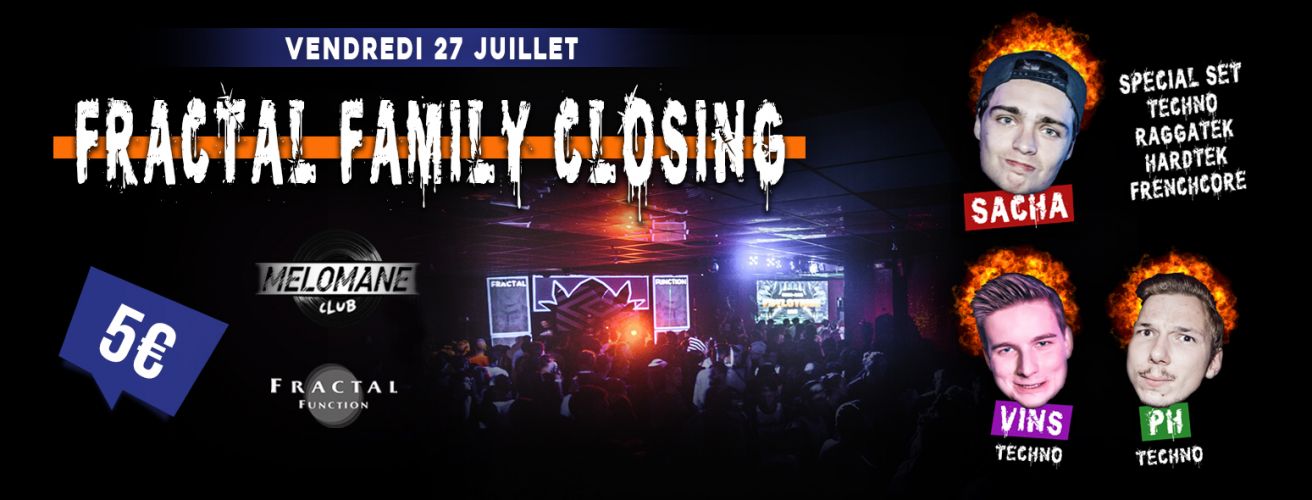 Fractal Family Closing