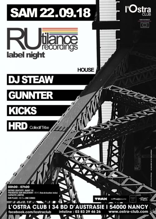 RUTILANCE LABEL NIGHT w/ DJ STEAW + GUNNTER + KICKS
