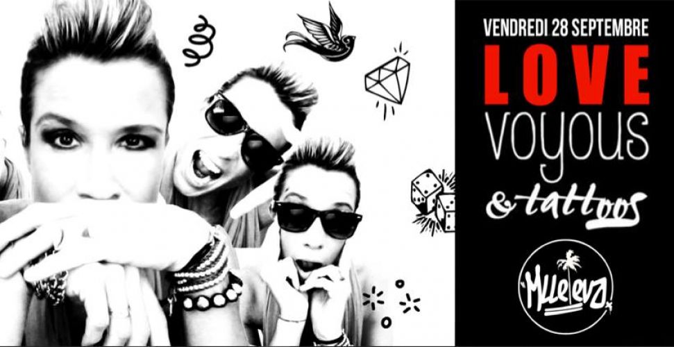 Love Voyous & Tattoos // Dj Set by Mademoiselle Eva