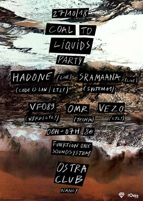 COAL TO LIQUIDS Party @ L’Ostra Club