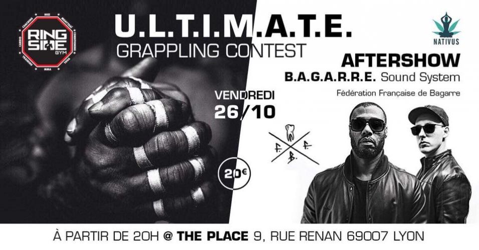 Ultimate Grappling Contest/AfterShow Bagarre Sound System