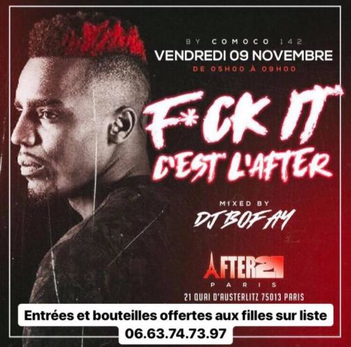 F*CK IT C’EST L’AFTER