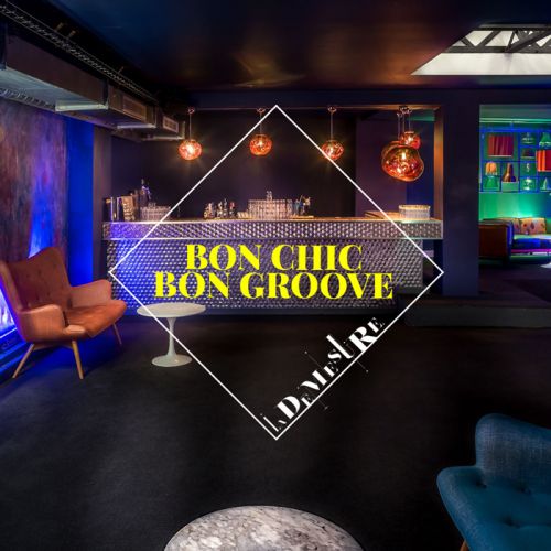 BON CHIC BON GROOVE