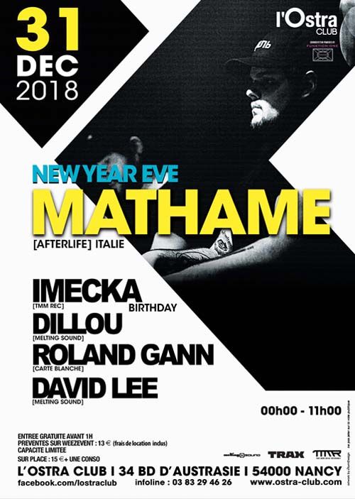 NEW YEAR 2019 w. MATHAME (Afterlife) and guests – 11H DE SON @ L’Ostra Club