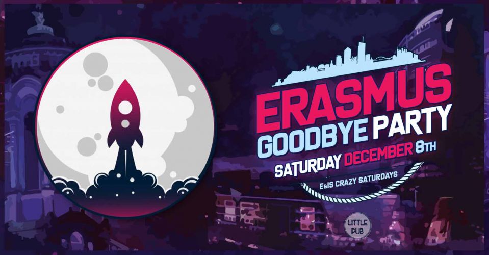 Erasmus Crazy Saturdays – Goodbye Party