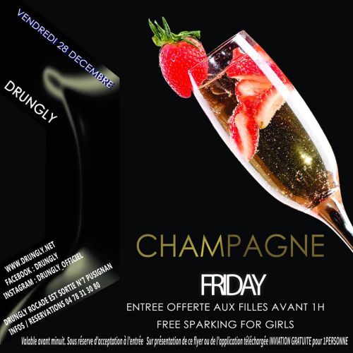 ★ CHAMPAGNE FRIDAY ★