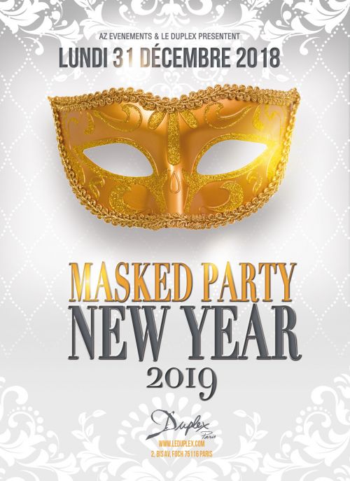MASKED PARTY – NEW YEAR 2019 – REVEILLON NOUVEL AN PARIS