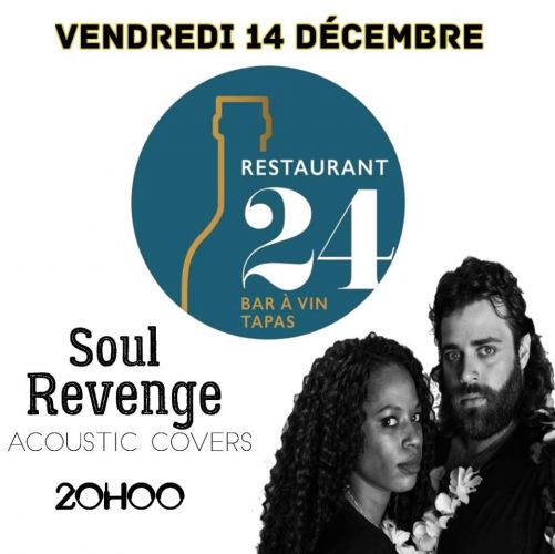 ???????? Ce vendredi nous accueillons le groupe SOUL REVENGE ????Le 24 restaurant – bar à vin – Cort