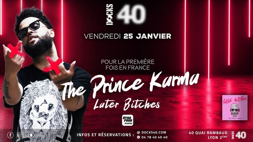The Prince Karma – Later Bitches