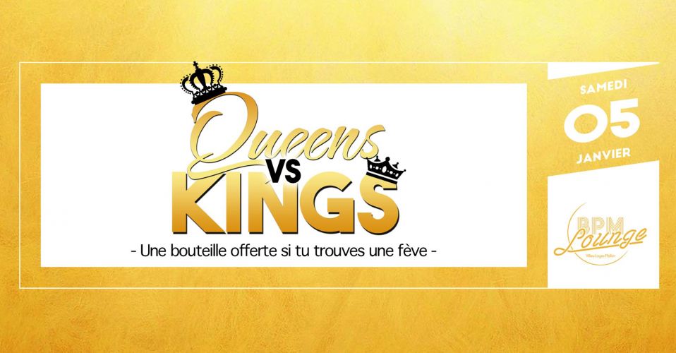 QUEENS vs KINGS