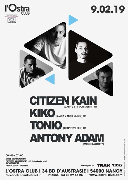 CITIZEN KAIN + KIKO + TONIO + ANTONY ADAM @ L’Ostra Club