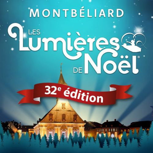 32 ème Edition Des Lumières De Noël 2018 à Monbéliard
