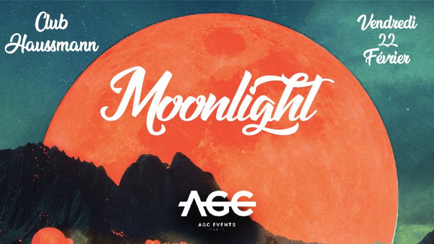Vendredi 22 Février – Moonlight