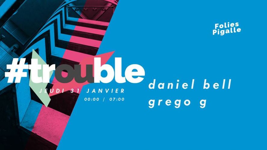 Trouble #3 : Daniel Bell / Grego G