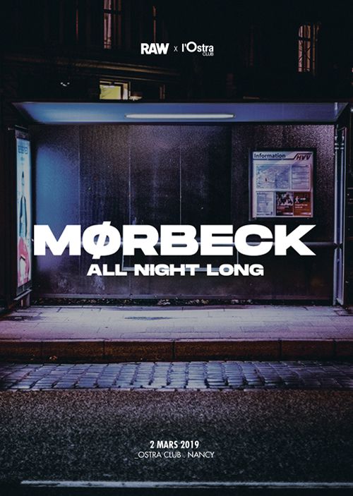 RAW presente MORBECK (All Night Long) @ L’Ostra Club