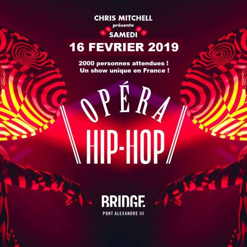 L’OPERA HIP HOP – SHOWCASE EXCLUSIF JAYROCK – GRATUIT POUR TOUS AVEC PASS
