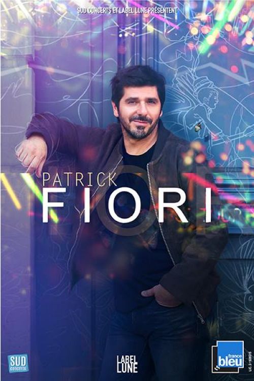 Patrick Fiori – U Palatinu · Organisé par Sud Concerts Prod