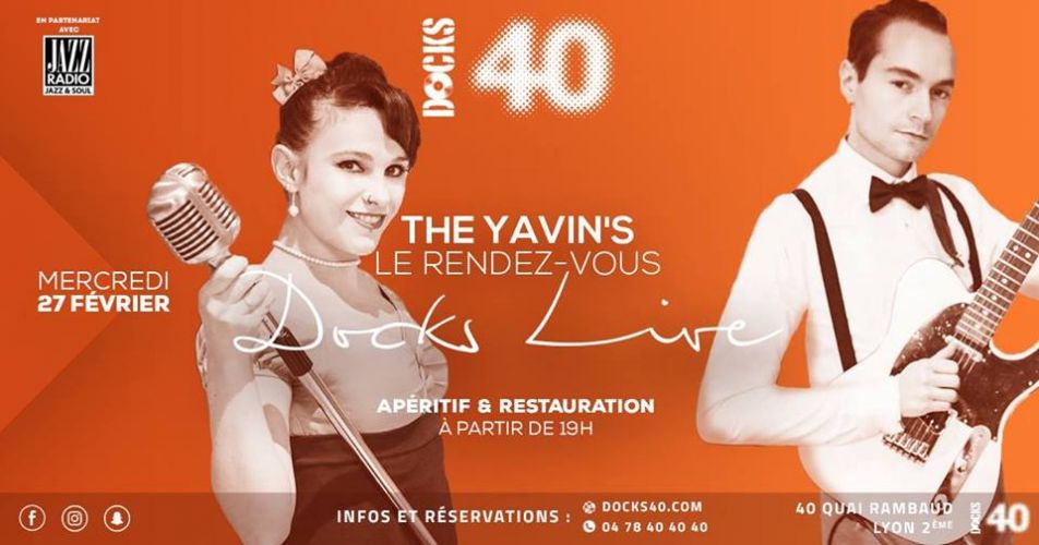 Le rendez-vous Docks Live avec The Yavin’s