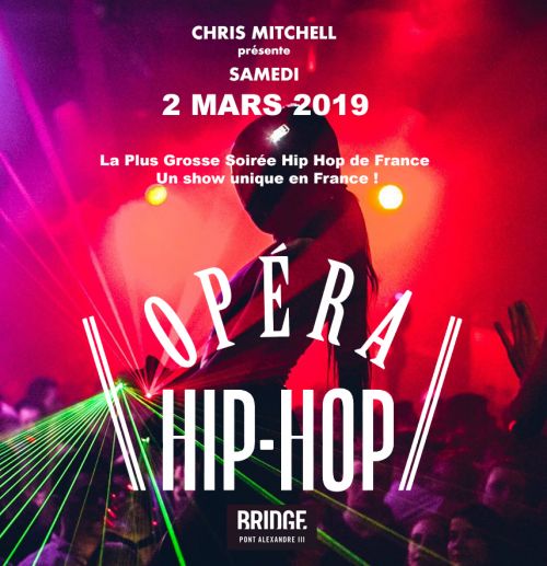 L’OPERA HIP HOP (6ème édition) – GRATUIT AVEC PASS – UN SHOW MAGIQUE UNIQUE EN FRANCE