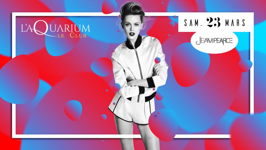 L’Aquarium Restaurant et Club avec Jeam Pearce