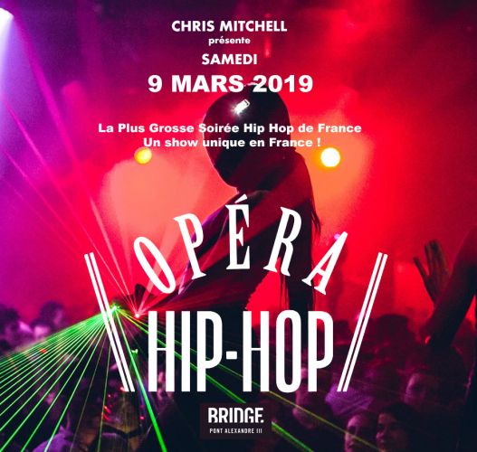 L’OPERA HIP HOP (7ème édition) – GRATUIT AVEC PASS – UN SHOW MAGIQUE UNIQUE EN FRANCE