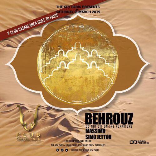 V Club Casablanca goes to The Key Paris with Behrouz & Massimo
