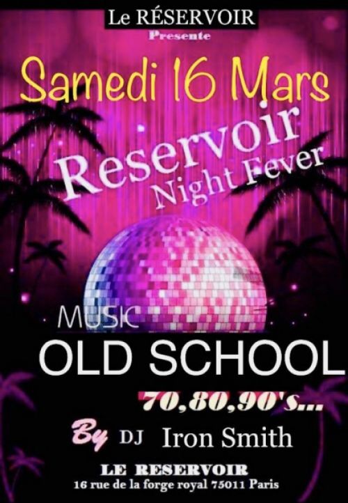 RéSERVOIR NIGHT FEVER MUSIC OLD SCHOOL