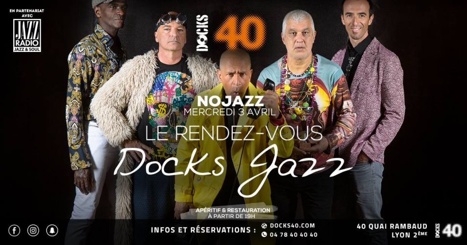 Le rendez-vous Docks Jazz avec Nojazz