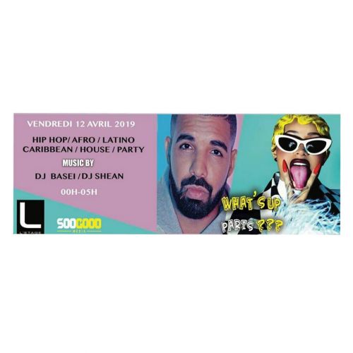 What’s Up Paris party#6