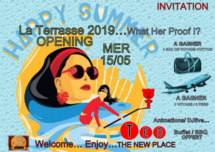 Ted Opening Terrasse 2019 et lancement mercredis happy summer