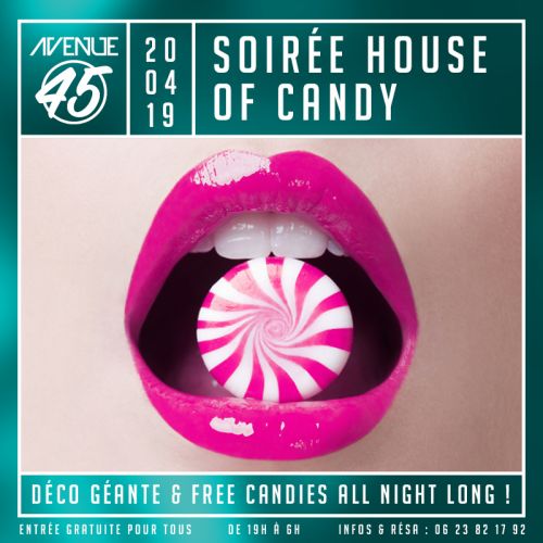 Soirée House of Candy