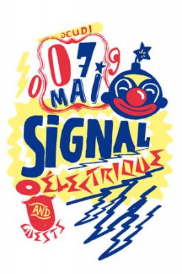 SIGNAL ELECTRIQUE & GUESTS