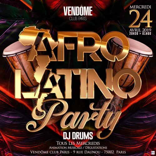 Afro Latino Party ( Tous les Mercredis )