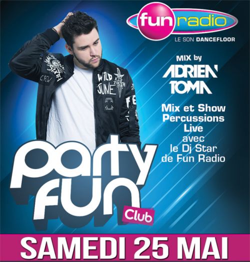 PARTY FUN avec ADRIEN TOMA