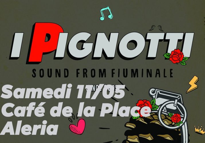 I Pignotti @ Pmu Café de la place Aleria