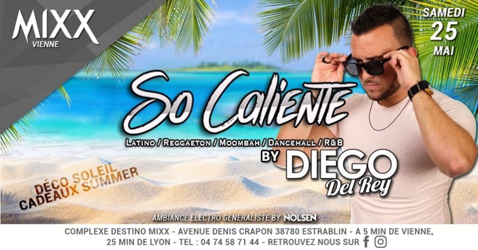 So Caliente By Diego Del Rey