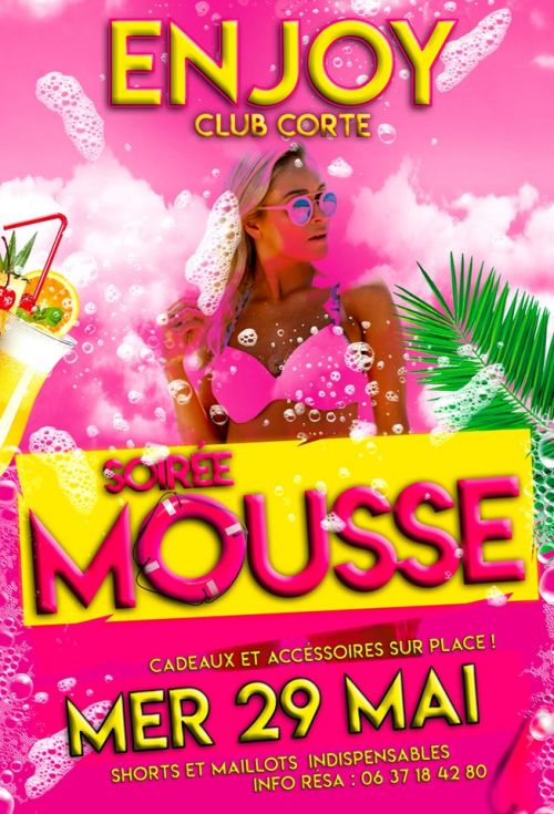 Soirée Mousse | Enjoy Club