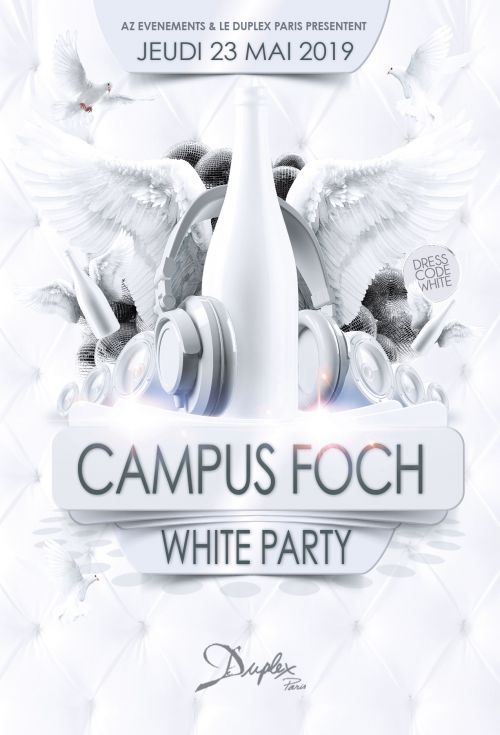 CAMPUS FOCH édition WHITE PARTY