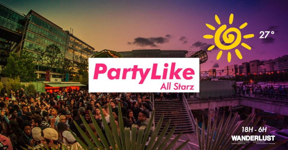Party Like – Hip hop party dès 18h @Wanderlust