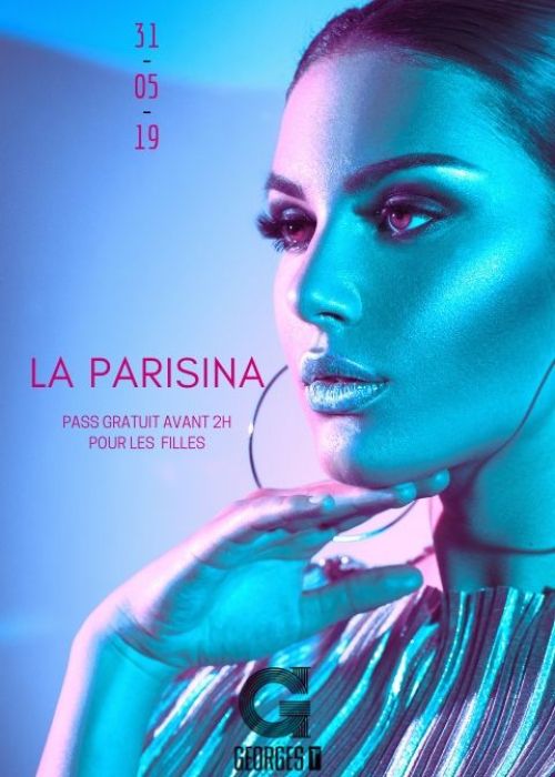 LA PARISINA Fashion, us & latin party