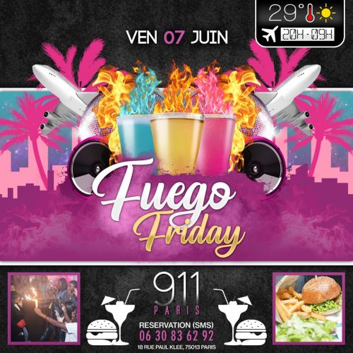 Fuego Friday !
